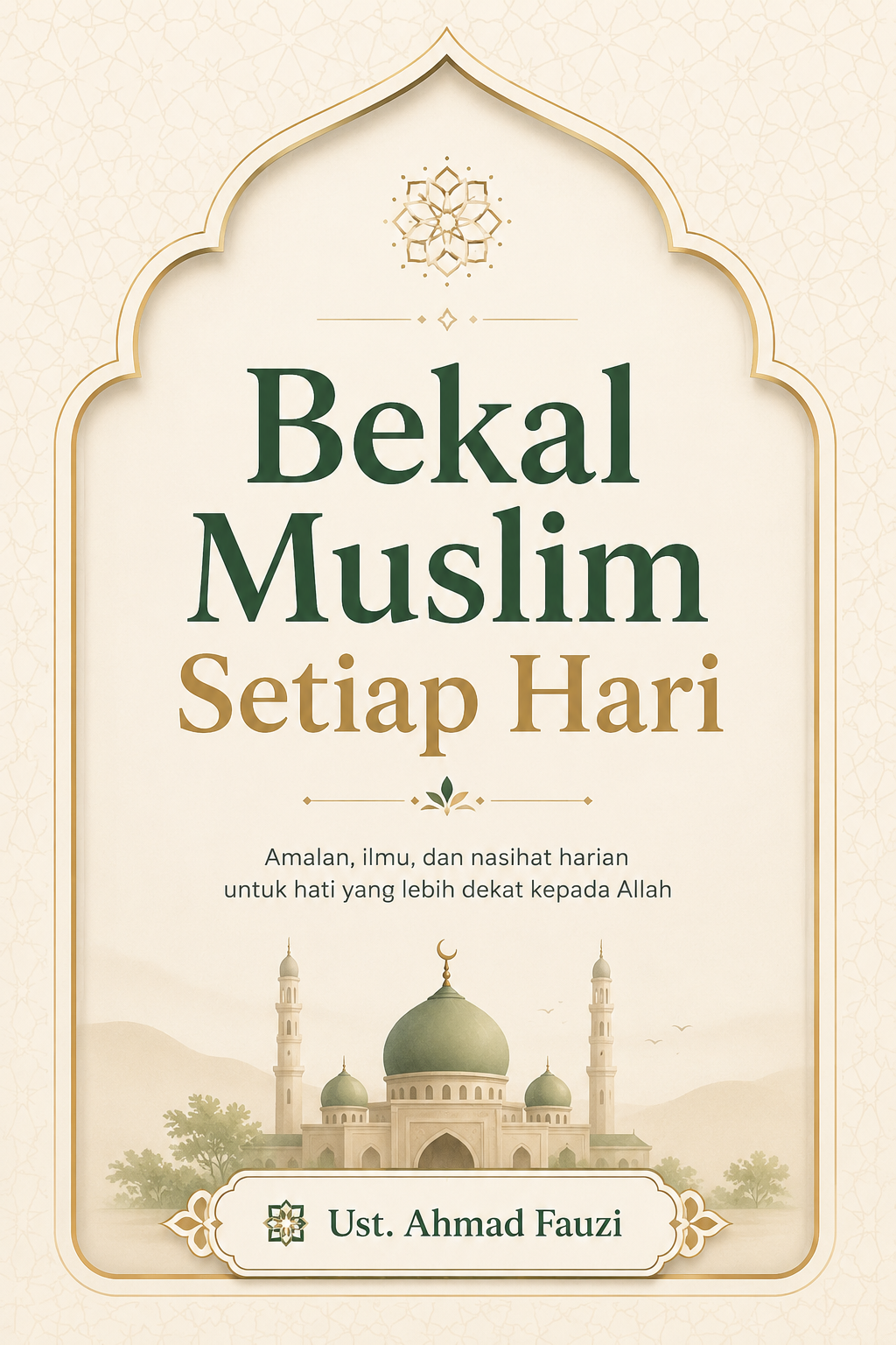 Bekal Muslim Setiap Hari